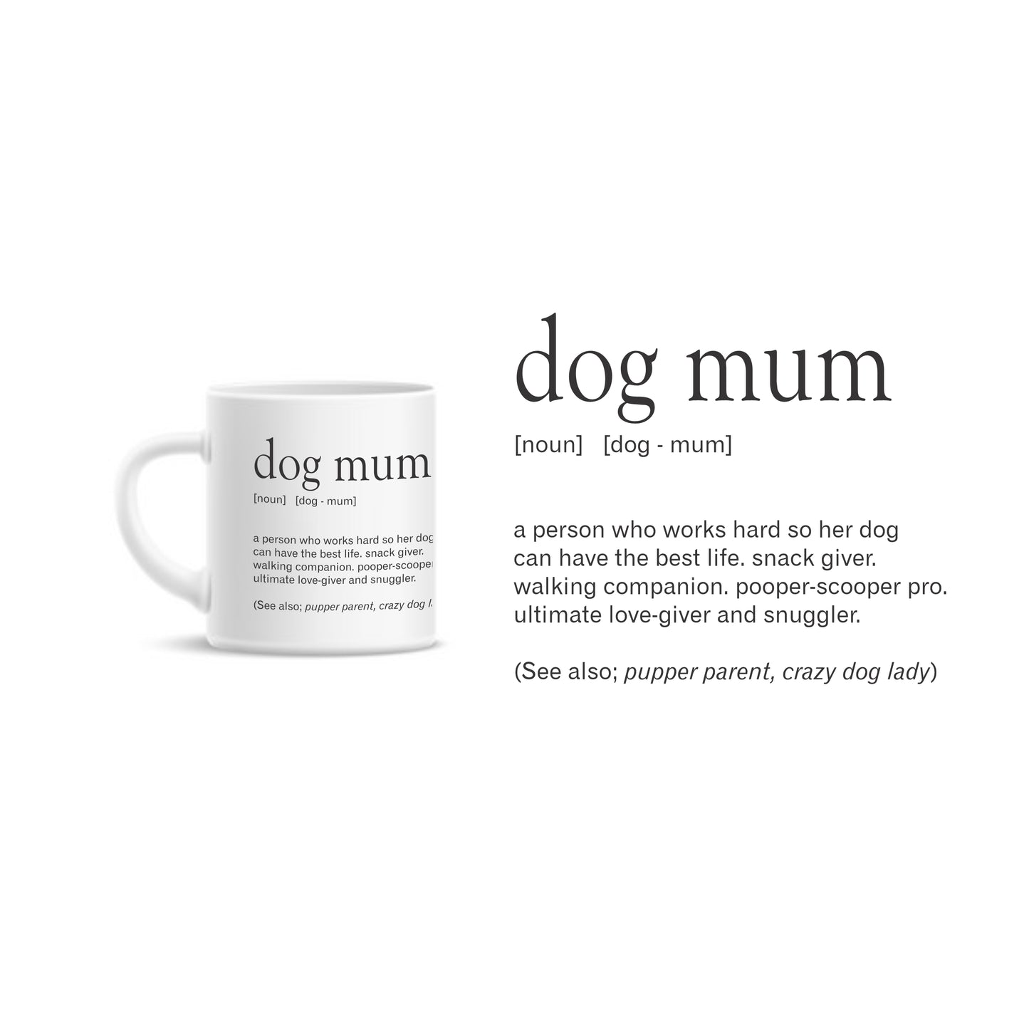Dog Mum Definition Mug