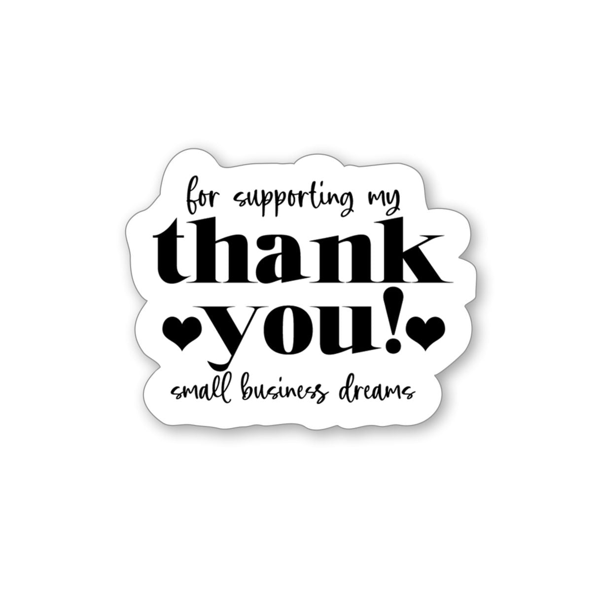 Thankyou Stickers - Small Biz Dreams